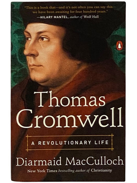 Thomas Cromwell: A Revolutionary Life