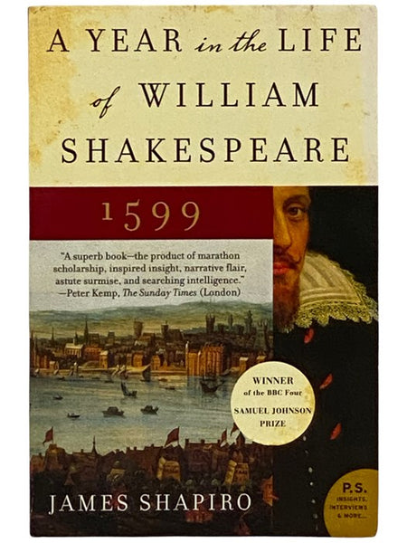 A Year in the Life of William Shakespeare: 1599