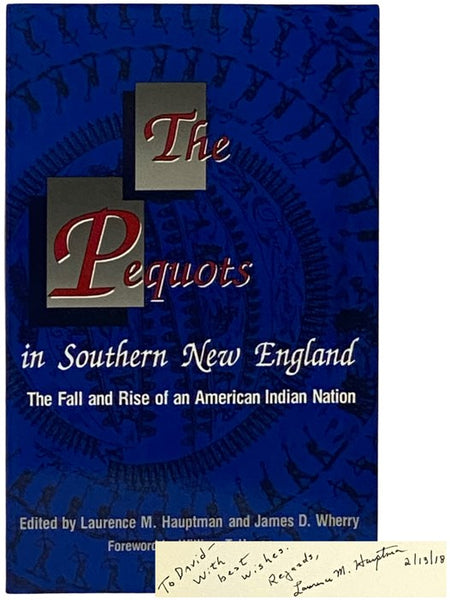 The Pequots in Southern New England: The Fall and Rise of an American Indian Nation (The Civilization of the American Indian Series)