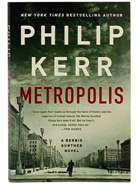 Metropolis (A Bernie Gunther Novel)