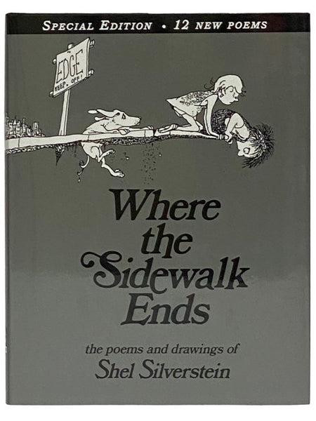 Where the Sidewalk Ends: The Poems and Drawings of Shel Silverstein (Special Edition - 12 New Poems)
