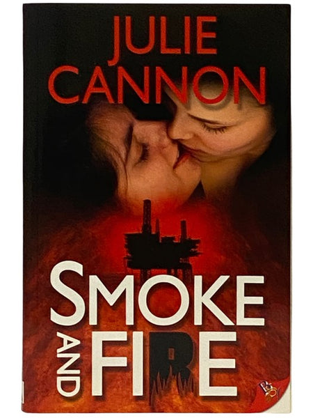 Smoke and Fire