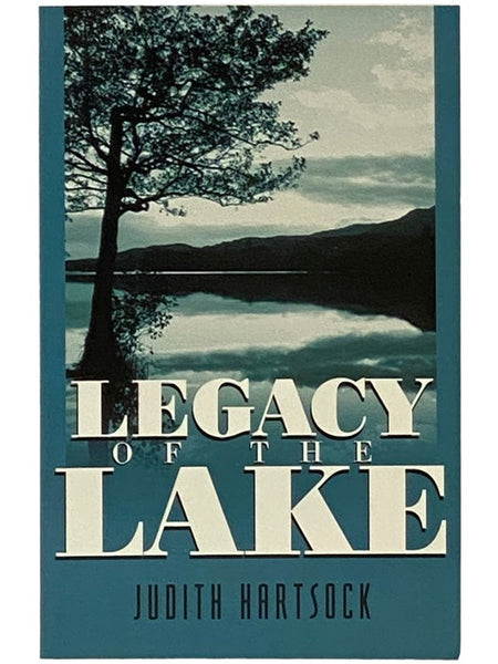 Legacy of the Lake