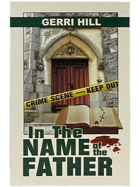 In the Name of the Father (Tori Hunter Series, Book 2)