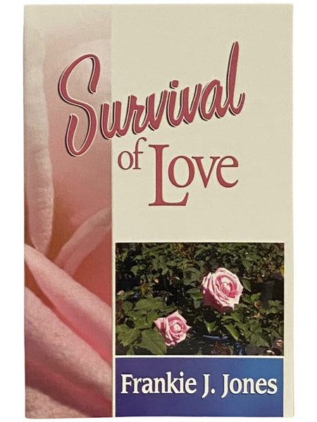 Survival of Love
