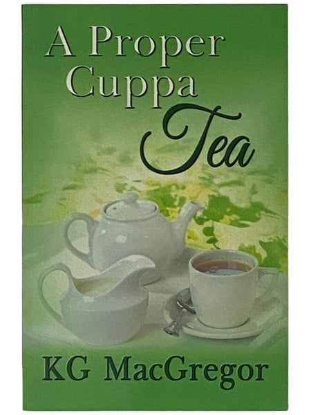 A Proper Cuppa Tea