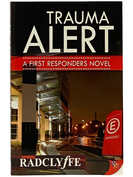 Trauma Alert (A First Responders Novel, Book 1)