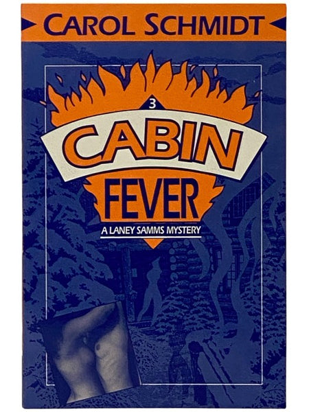 Cabin Fever (A Laney Samms Mystery, Book 3)