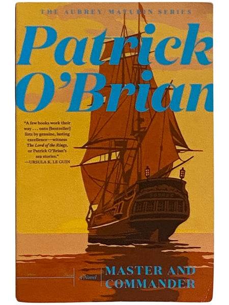 Master and Commander: A Novel (Aubrey/Maturin No. 1)