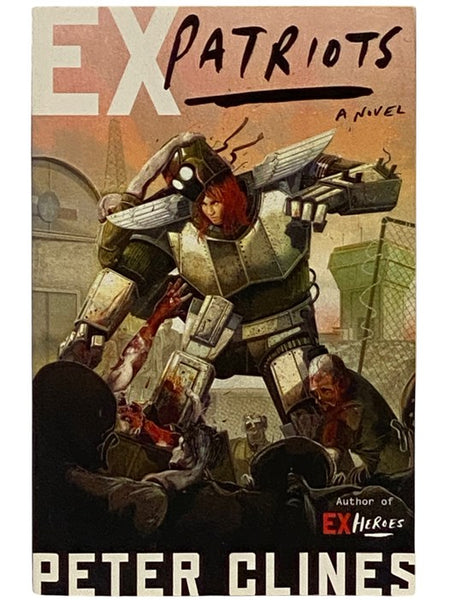Ex-Patriots: A Novel