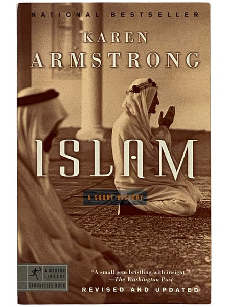 Islam: A Short History (The Modern Library, Chronicles Books)
