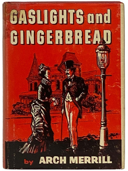 Gaslights and Gingerbread