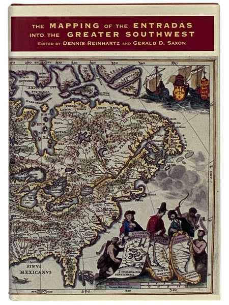 The Mapping of the Entradas into the Greater Southwest