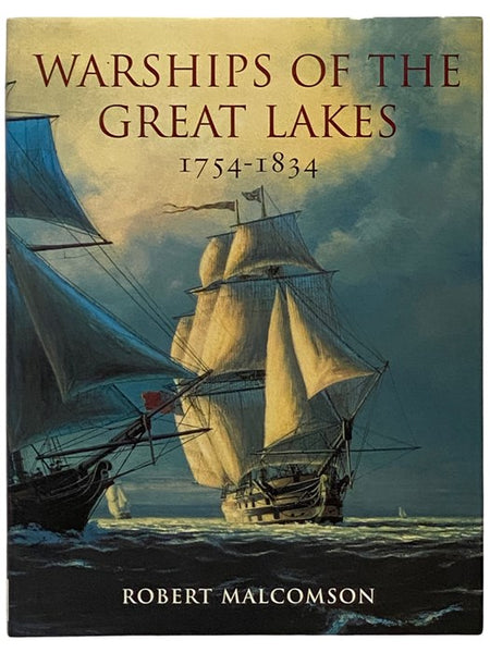 Warships of the Great Lakes, 1754-1834