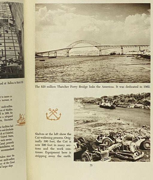 The Panama Canal: 50th Anniversary, 1914-1964 - The Story of a Great Conquest