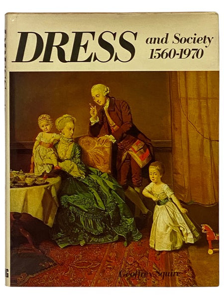 Dress and Society, 1560-1970