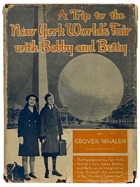 A Trip to the New York World's Fair with Bobby and Betty, as Told to Elsie-Jean (Seeing America with Bobby and Betty Series)