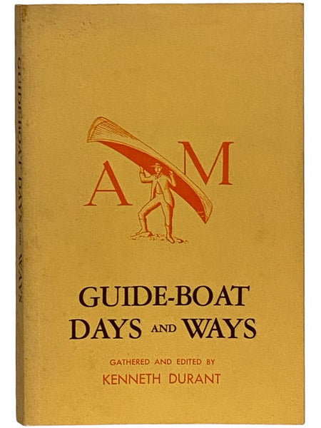 Guide-Boat Days and Ways [Guideboat]