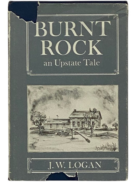 Burnt Rock: An Upstate Tale