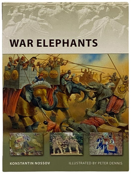 War Elephants (New Vanguard, No. 150)