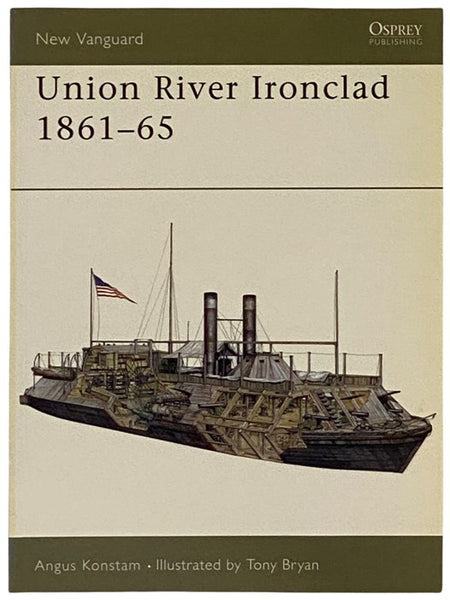 Union River Ironclad, 1861-65 (New Vanguard, No. 56)