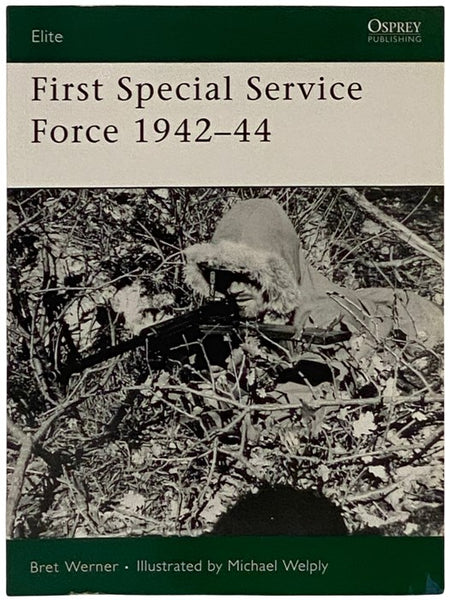 First Special Service Force, 1942-44 (Osprey Elite, No. 145)