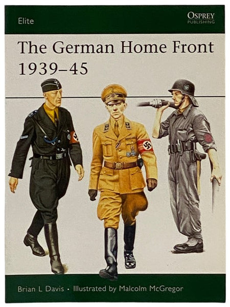 The German Home Front, 1939-45 (Osprey Elite, No. 157)