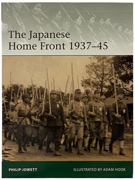 The Japanese Home Front, 1937-45 (Osprey Elite, No. 240)