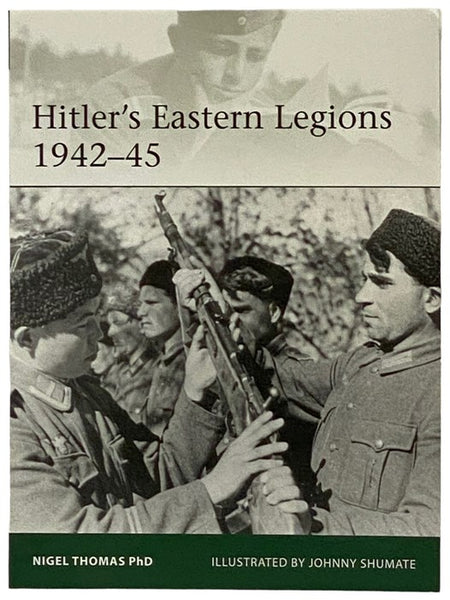 Hitler's Eastern Legions, 1942-45 (Osprey Elite, No. 233)