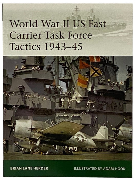 World War II US Fast Carrier Task Force Tactics, 1943-45 (Osprey Elite, No. 232)