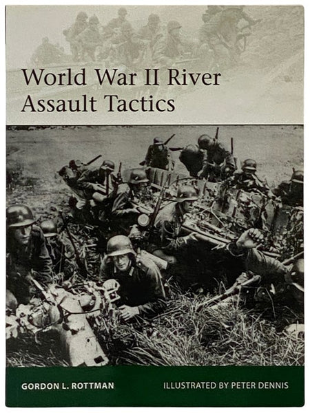 World War II River Assault Tactics (Osprey Elite, No. 195)