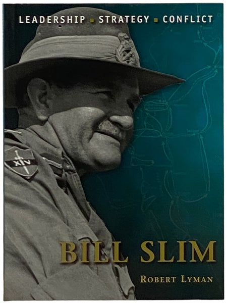 Bill Slim (Osprey Command, No. 17)