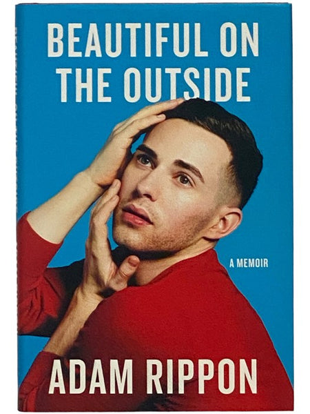 Beautiful on the Outside: A Memoir