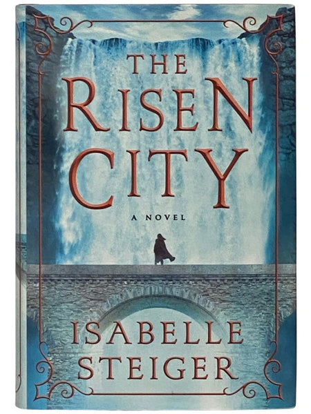 The Risen City: A Novel (The Paths of Lantistyne, Book 3)