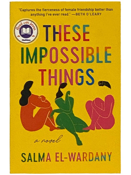These Impossible Things: A Novel
