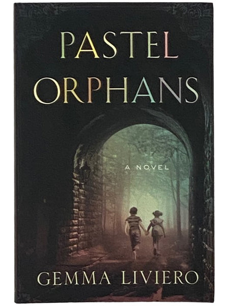 Pastel Orphans: A Novel