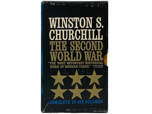 The Second World War Six Volume Set: The Gathering Storm; Their Finest Hour; The Grand Alliance; The Hinge of Fate; Closing the Ring; Triumph and Tragedy