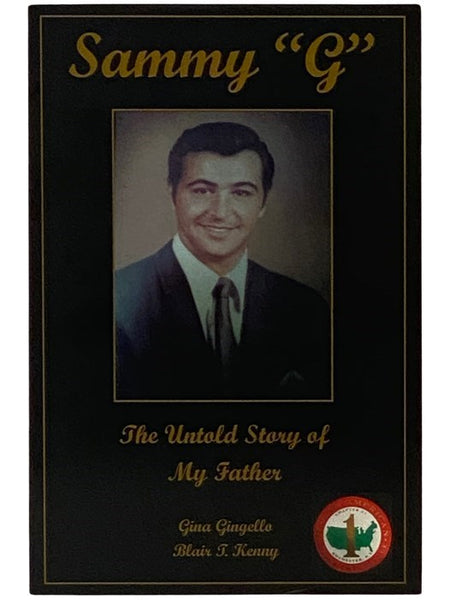 Sammy "G": The Untold Story of My Father [Gingello]