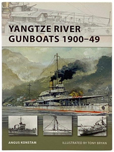 Yangtze River Gunboats, 1900-49 (Osprey New Vanguard, 181)