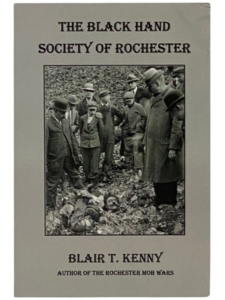 The Black Hand Society of Rochester