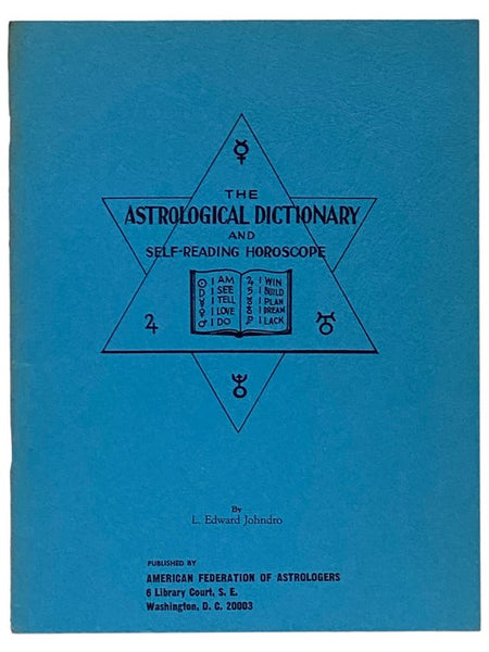 The Astrological Dictionary and Self-Reading Horoscope