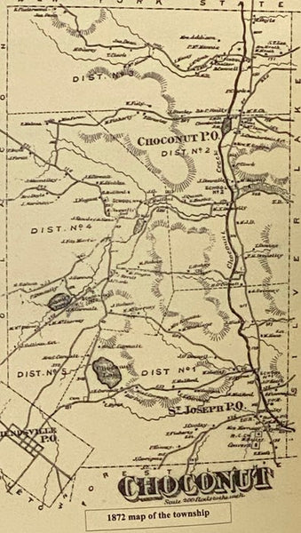 Choconut Township: The Way It Was