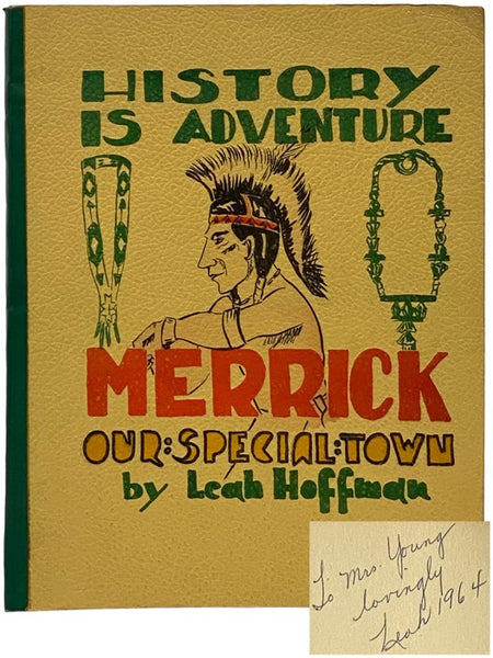 History is Adventure: Merrick, Our Special Town and One of the Oldest Settlements in America