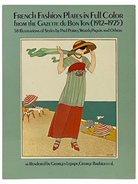 French Fashion Plates in Full Color from the Gazette du Bon Ton (1912-1925)