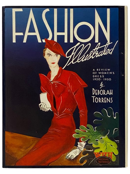 Fashion Illustrated: A Review of Women's Dress, 1920-1950