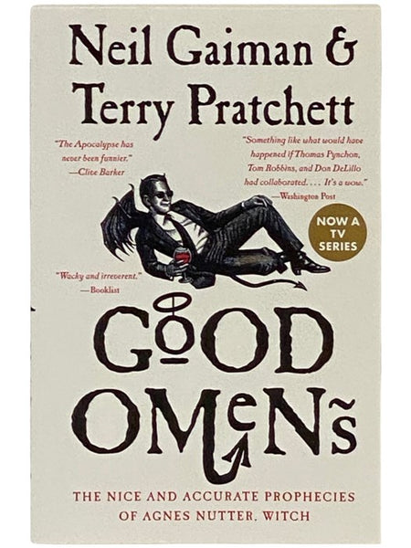 Good Omens: The Nice and Accurate Prophecies of Agnes Nutter, Witch -- A Novel
