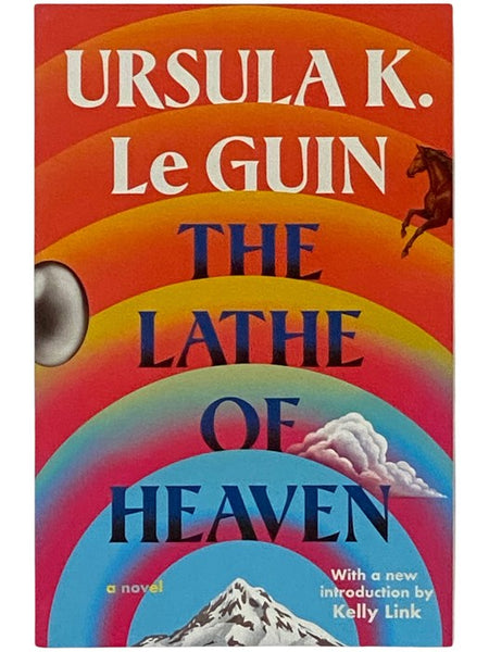 The Lathe of Heaven: A Novel