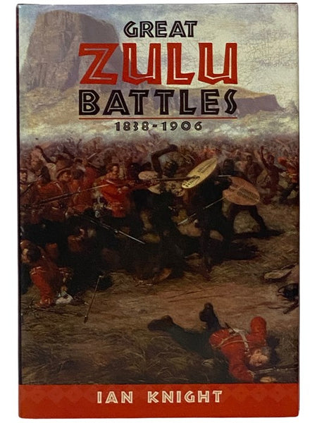 Great Zulu Battles, 1838-1906