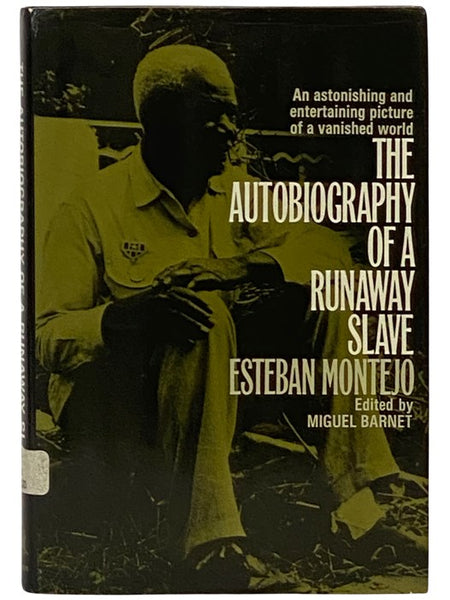 The Autobiography of a Runaway Slave