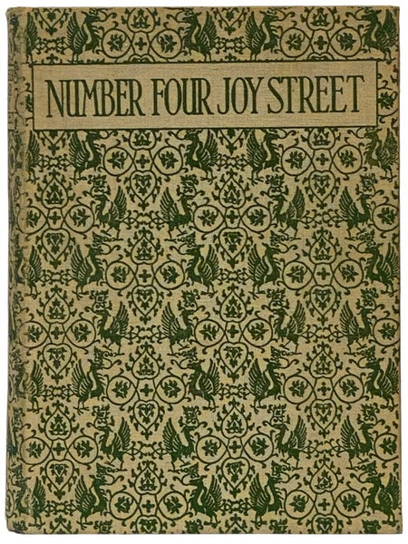 Number Four Joy Street: A Medley of Prose and Verse for Boys and Girls [4]